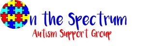 On the Spectrum <br />Autism Support Group